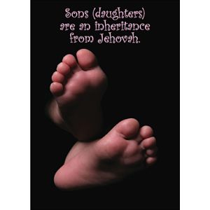 Son (daughters) are an inheritance from Jehovah