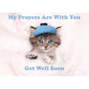 My Prayers Are With You Get Well Soon